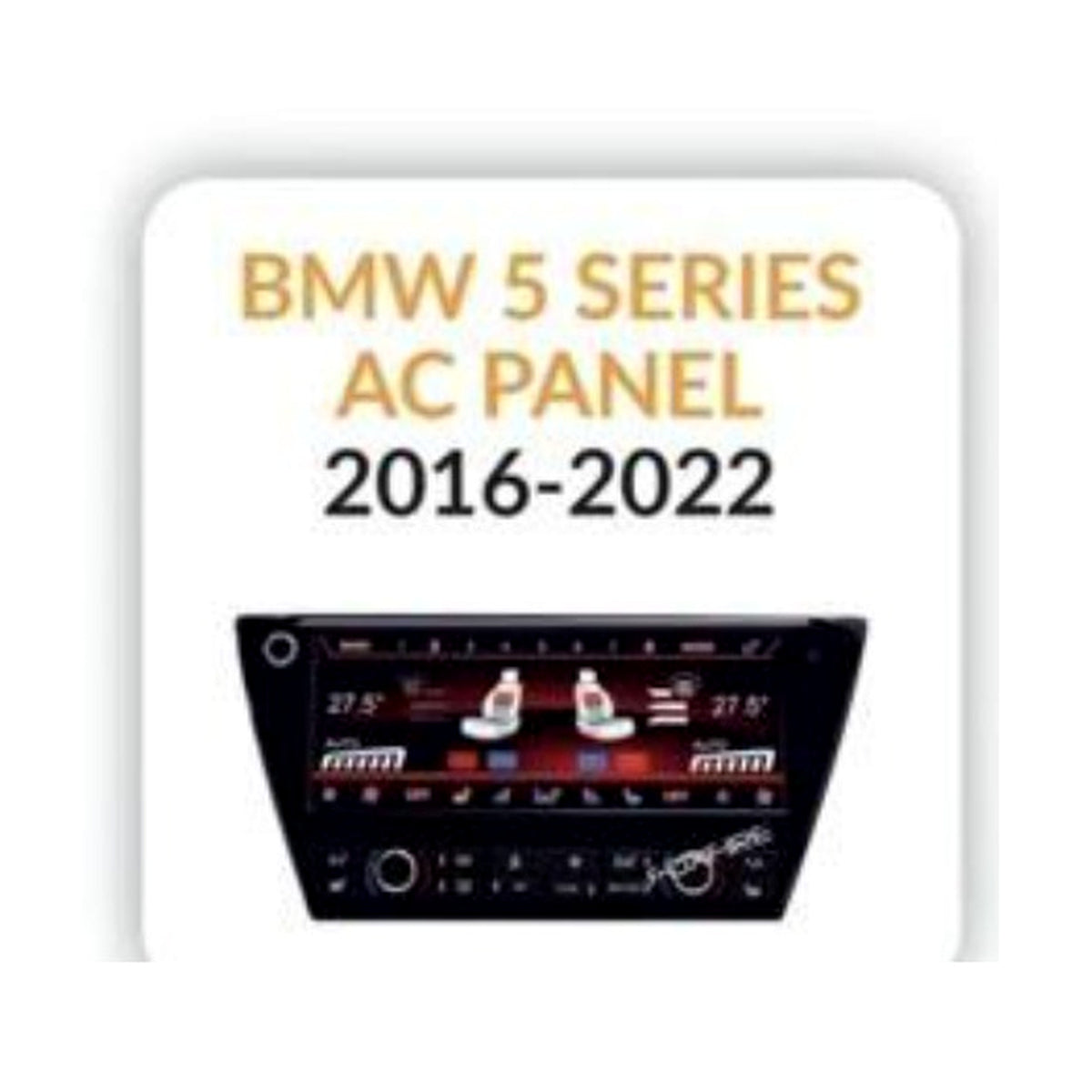 BMW BMW 5 Series AC Panel 2016-2022 - Shreenathji's Car-Tech Studio