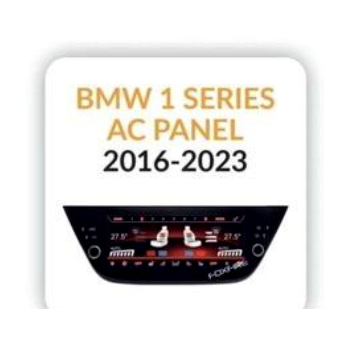 BMW BMW 1 Series AC Panel 2016-2023 - Shreenathji's Car-Tech Studio